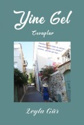 Cover-Bild zum Titel 'Yine Gel' von 'Leyla Gür'
