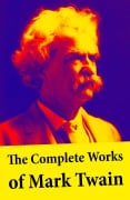 Cover-Bild zum Titel 'The Complete Works of Mark Twain' von 'Mark Twain'
