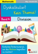 Cover-Bild zum Titel 'Dyskalkulie? Kein Thema! / Band 4: Division' von 'Claudia Ertl'
