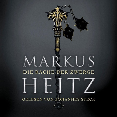 Die Rache der Zwerge (Die Zwerge 3) - Markus Heitz