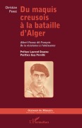 Cover-Bild zum Titel 'Du maquis creusois à la bataille d'Alger' von 'Christian Penot'