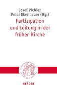 Cover-Bild zum Titel 'Partizipation und Leitung in der frühen Kirche' von ''