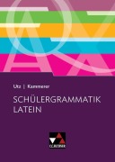 Cover-Bild zum Titel 'Schülergrammatik Latein' von 'Clement Utz, Andrea Kammerer'
