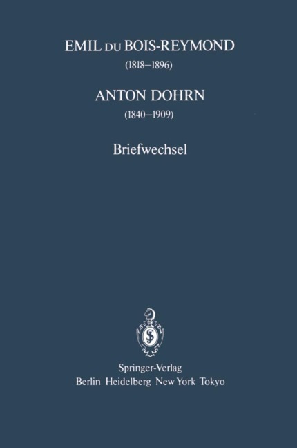 Emil du Bois-Reymond (1818-1896) Anton Dohrn (1840-1909) - 
