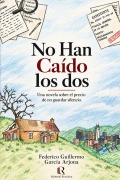 Cover-Bild zum Titel 'No Han Caído los Dos' von 'Federico Guillermo García Arjona'