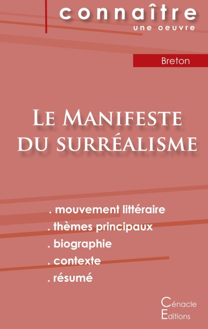 Fiche de lecture Le Manifeste du surréalisme de André Breton (Analyse littéraire de référence et résumé complet) - André Breton