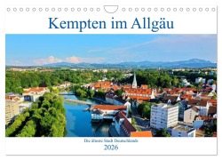 Cover-Bild zum Titel 'Kempten im Allgäu, die älteste Stadt Deutschlands (Wandkalender 2026 DIN A4 quer), CALVENDO Monatskalender' von 'Werner Thoma'