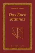 Cover-Bild zum Titel 'Das Buch Mannaz' von 'Helmut G. Nikolai'