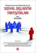 Cover-Bild zum Titel 'Disiplinlerarasi Bakis Acisiyla Sosyal Dislanma Tartismalari' von 'Azime Arisoy'