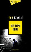 Cover-Bild zum Titel 'Alla tempia Ramon' von 'Dario Mantovani'