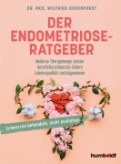 Der Endometriose-Ratgeber - Wilfried Hohenforst