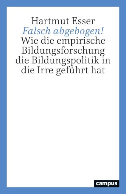 Falsch abgebogen! - Hartmut Esser