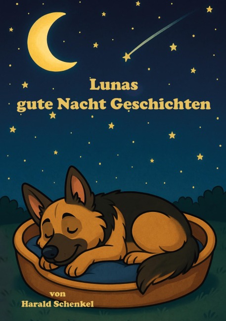 Lunas gute Nacht Geschichten - Harald Schenkel