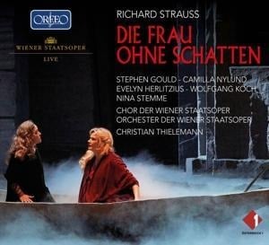 Richard Strauss: Die Frau ohne Schatten - Stephen/Nylund Gould