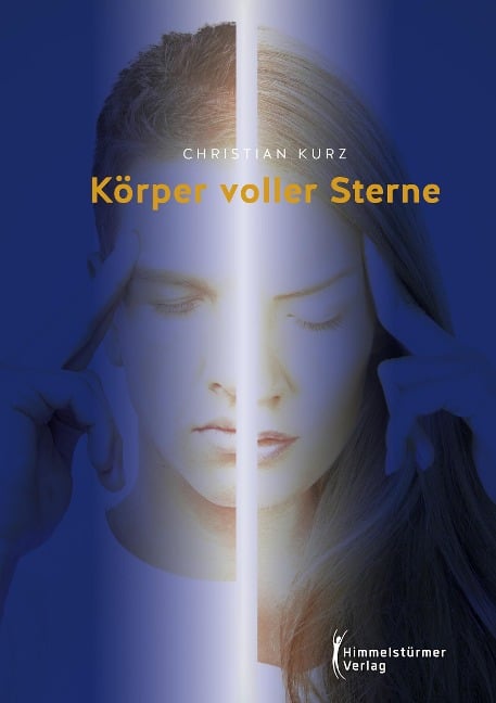 Körper voller Sterne - Christian Kurz