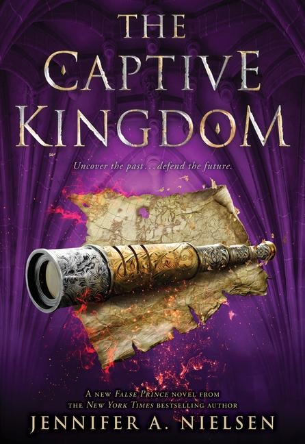 The Captive Kingdom (the Ascendance Series, Book 4) - Jennifer A Nielsen