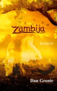 Cover-Bild zum Titel 'Zambija' von 'Dan Gronie'
