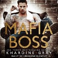 Mafia Boss Lib/E - Khardine Gray
