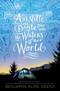 Cover-Bild zum Titel 'Aristotle and Dante Dive Into the Waters of the World' von 'Benjamin Alire Sáenz'