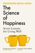 Cover-Bild zum Titel 'The Science of Happiness' von 'Bruce Hood'