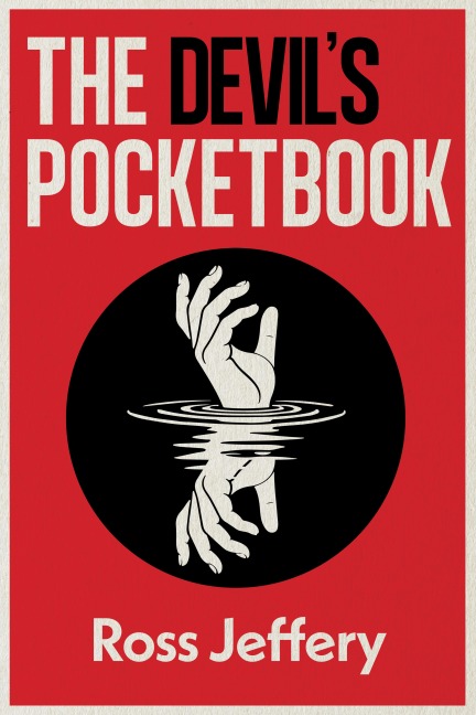 The Devil's Pocketbook - Ross Jeffery