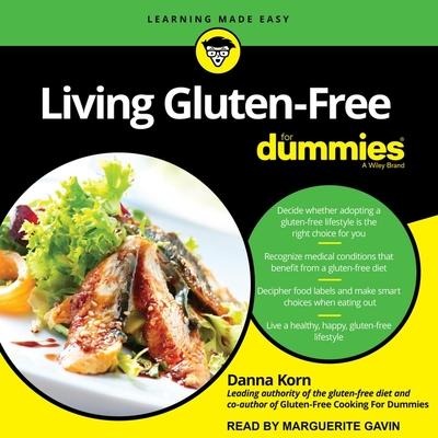 Living Gluten-Free for Dummies: 2nd Edition - Danna Korn