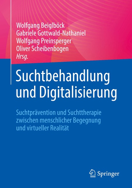 Suchtbehandlung und Digitalisierung - 