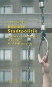 Cover-Bild zum Titel 'Soziale Stadtpolitik' von 'Simon Güntner'