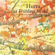 Cover-Bild zum Titel 'Hurra, der Frühling ist da!' von 'Rose Pflock'