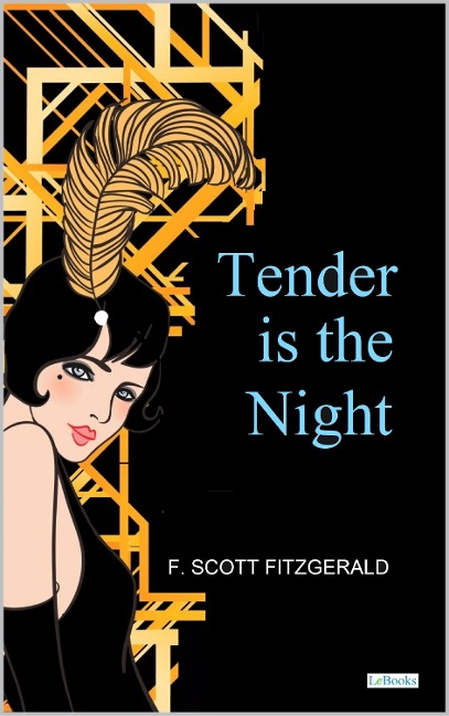 Tender Is The Night - Fitzgerald - F. Scott Fitzgerald