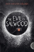 Cover-Bild zum Titel 'The Evil of Salwood' von 'Ann-Kristin Gelder'