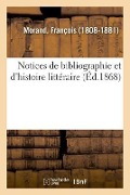 Cover-Bild zum Titel 'Notices de Bibliographie Et d'Histoire Littéraire' von 'François Morand'