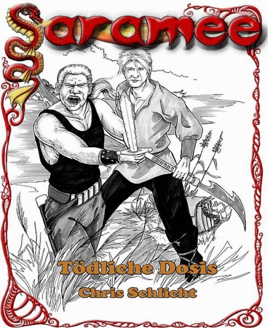Saramee 14: Tödliche Dosis - Chris Schlicht