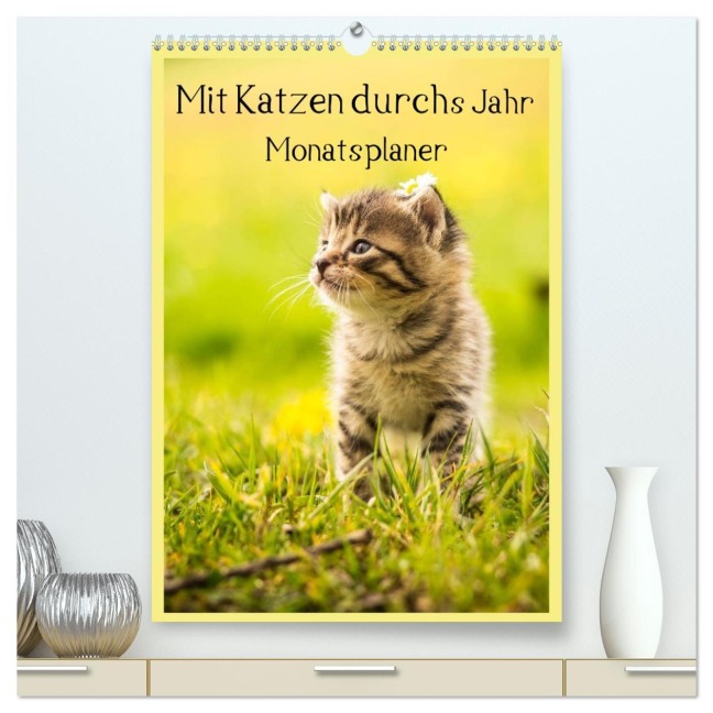 Mit Katzen durchs Jahr / Planer (hochwertiger Premium Wandkalender 2026 DIN A2 hoch), Kunstdruck in Hochglanz - Yvonne Obermüller Fotografie