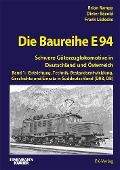 Cover-Bild zum Titel 'Die Baureihe E 94 - Band 1' von 'Brian Rampp, Dieter Bäzold, Frank Lüdecke'