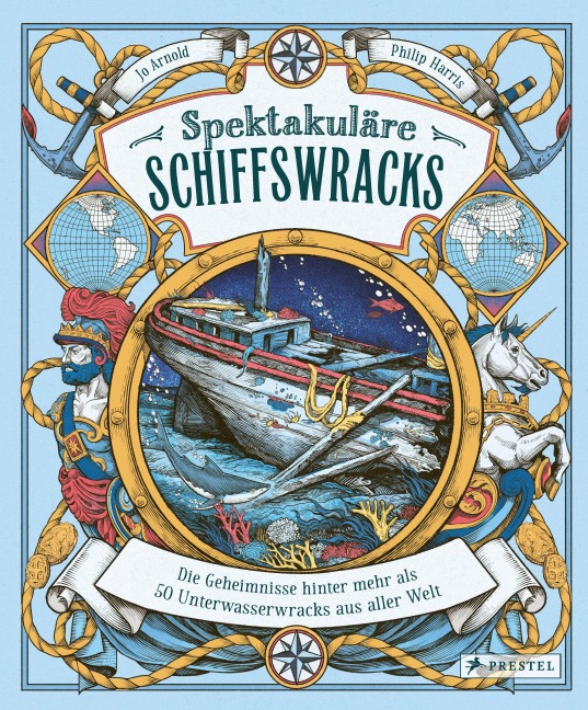 Spektakuläre Schiffswracks - Jo Arnold, Philip Harris