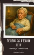 Cover-Bild zum Titel 'The Curious Case of Benjamin Button' von 'F. Scott Fitzgerald'
