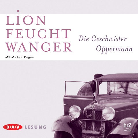 Die Geschwister Oppermann - Lion Feuchtwanger