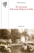Cover-Bild zum Titel 'Per una storia delle scuole all'aperto in Italia' von 'Mirella D'Ascenzo'