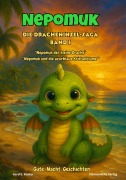 Cover-Bild zum Titel 'Nepomuk - Die Dracheninsel-Saga' von 'Gerd E. Küster'