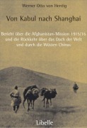 Cover-Bild zum Titel 'Von Kabul nach Shanghai' von 'Werner Otto von Hentig'