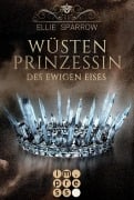Cover-Bild zum Titel 'Wüstenprinzessin des Ewigen Eises' von 'Ellie Sparrow'