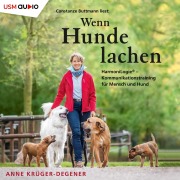 Cover-Bild zum Titel 'Wenn Hunde lachen' von 'Anne Krüger-Degener'