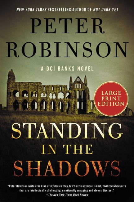 Standing in the Shadows - Peter Robinson