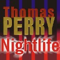 Nightlife Lib/E - Thomas Perry
