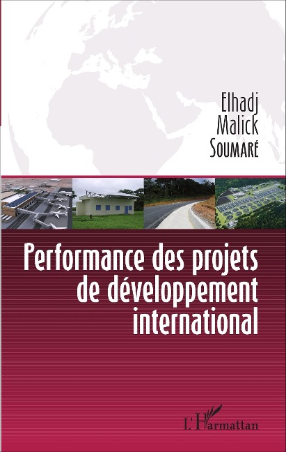 Performance des projets de développement international - Soumare Elhadji Malick Soumare