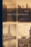 Cover-Bild zum Titel 'The Mediterranean' von 'O. J. R. B. Howarth'