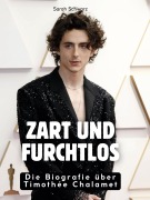 Cover-Bild zum Titel 'Zart und furchtlos' von 'Sarah Schwarz'