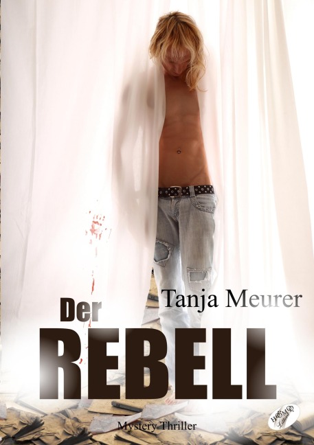 Der Rebell - Tanja Meurer
