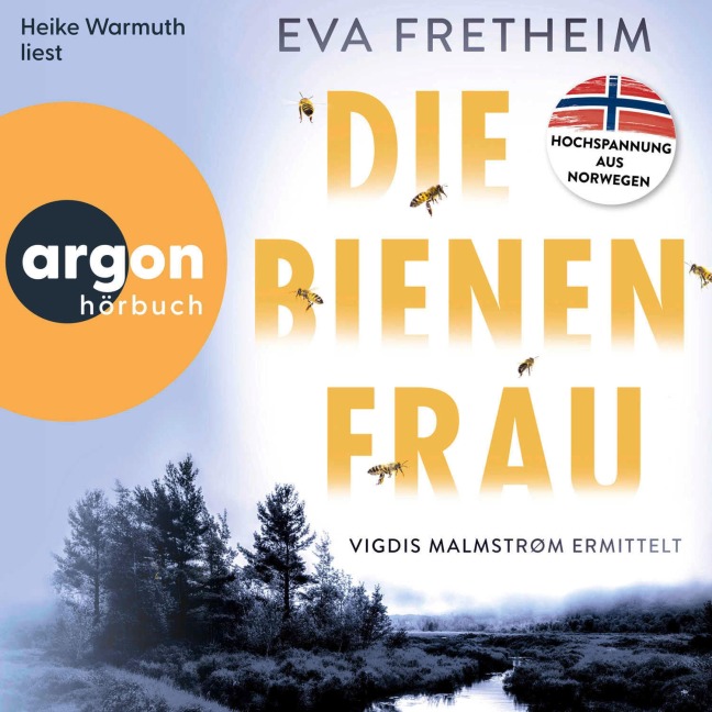 Die Bienenfrau - Eva Fretheim